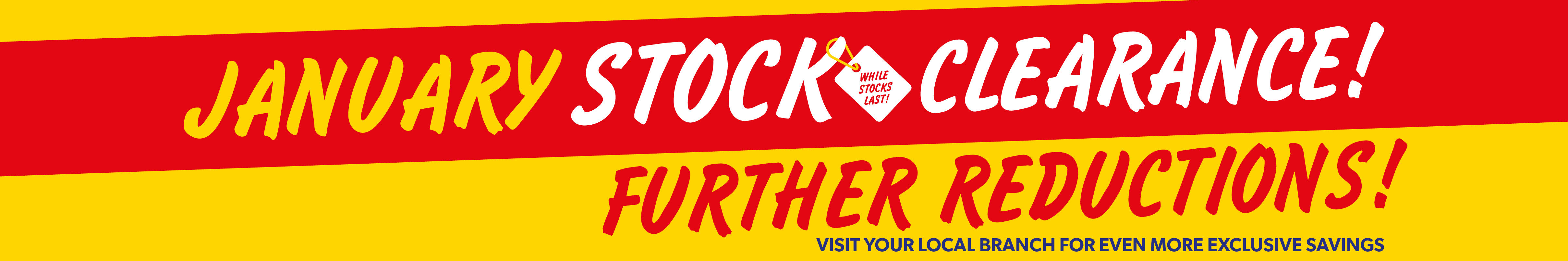 January 2025 Stock Clearance in branch